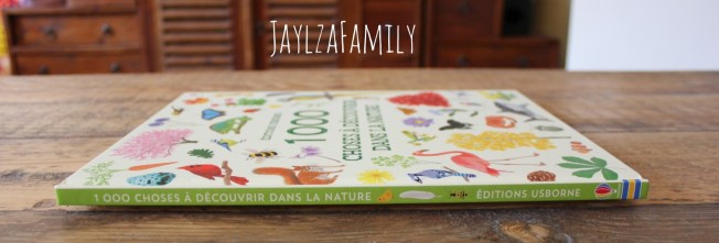 1000 choses à découvrir dans la nature Usborne