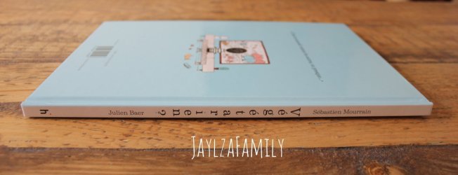 Végétarien? Julien Baer Sébastien Mourrain Editions Hélium